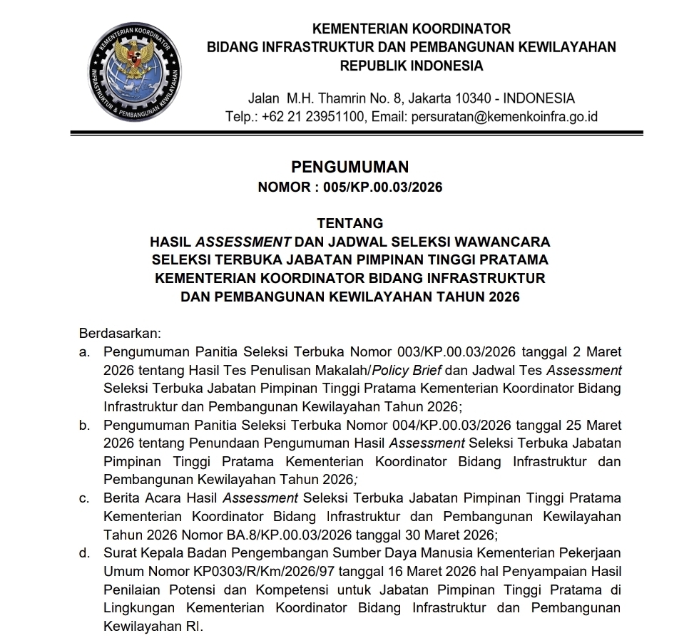 Hasil Assessment Dan Jadwal Seleksi Wawancara Seleksi Terbuka Jabatan Pimpinan Tinggi Pratama Kementerian Koordinator Bidang Infrastruktur Dan Pembangunan Kewilayahan Tahun 2026
