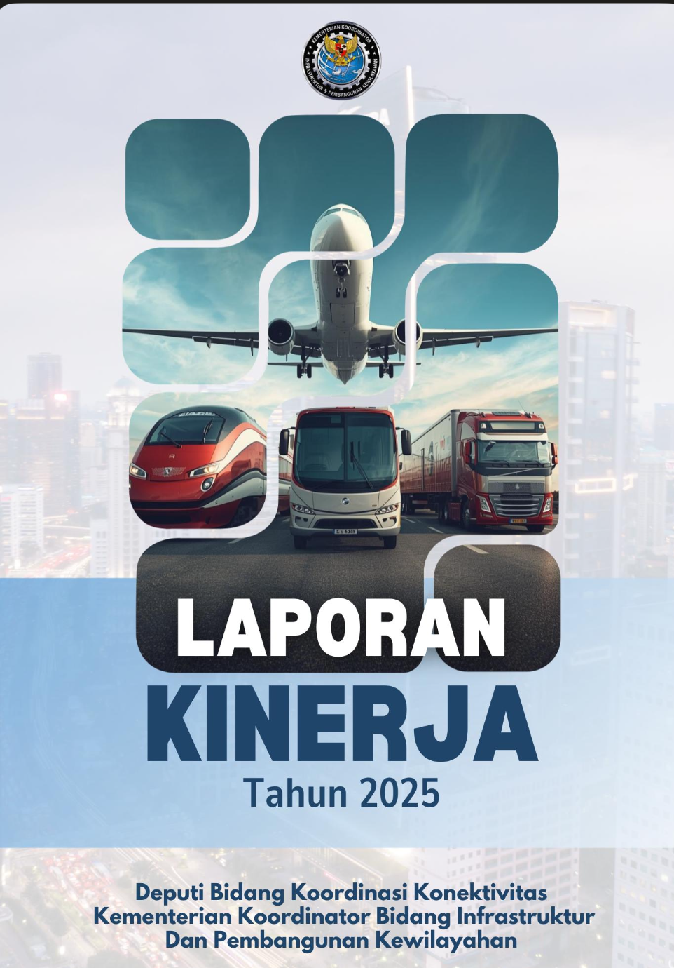 Laporan Kinerja Deputi Bidang Koordinasi Konektivitas Tahun 2025