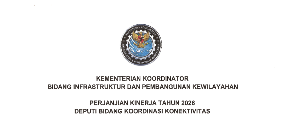 Perjanjian Kinerja  Deputi Bidang Koordinasi Konektivitas Tahun 2026