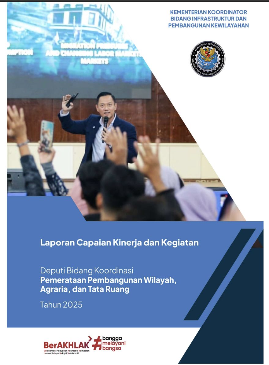 Laporan Kinerja Deputi Bidang Koordinasi Pemerataan Pembangunan Wilayah, Agraria, dan Tata Ruang Tahun 2025