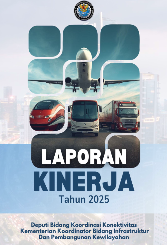 Laporan Kinerja Deputi Bidang Koordinasi Konektivitas Tahun 2025